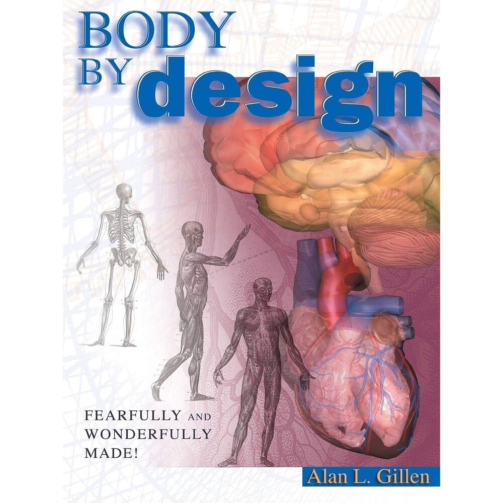 Body by Design: An Anatomy and Physiology of the Human Body